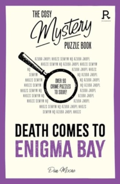 Cosy Mystery Puzzle Book - Death Comes To Enigma Bay