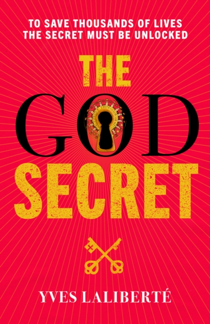 The God Secret Book One: Message From The Templars