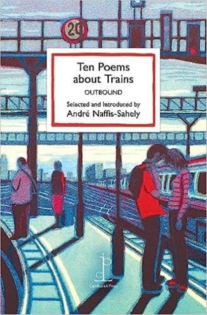 Ten Poems about Trains