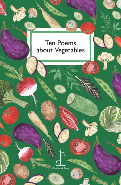 Ten Poems about Vegetables
