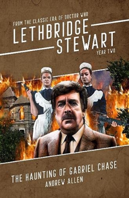 Lethbridge-Stewart: The Haunting of Gabriel Chase