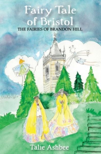 Fairy Tale of Bristol