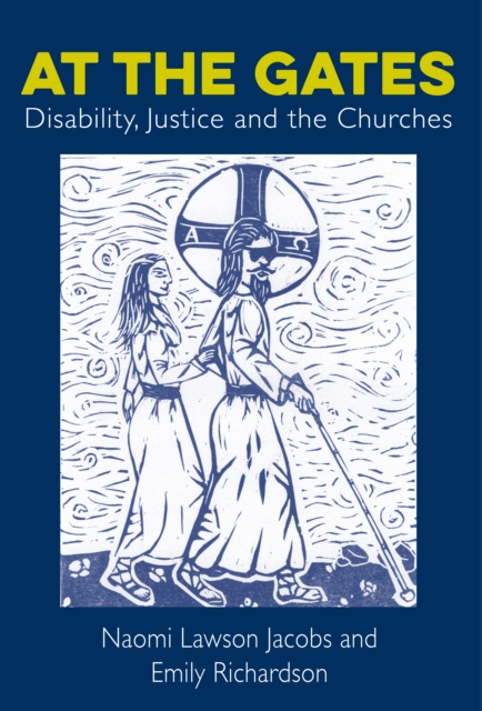 DISABILITY JUSTICE & THE CHURCHES