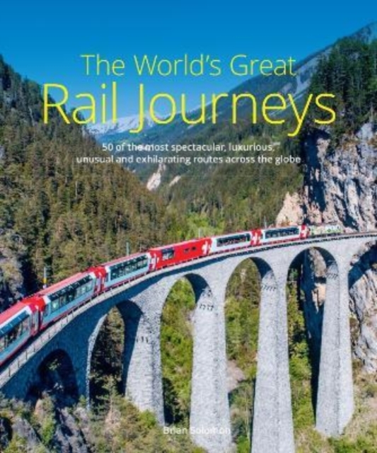 World's Great Rail Journeys