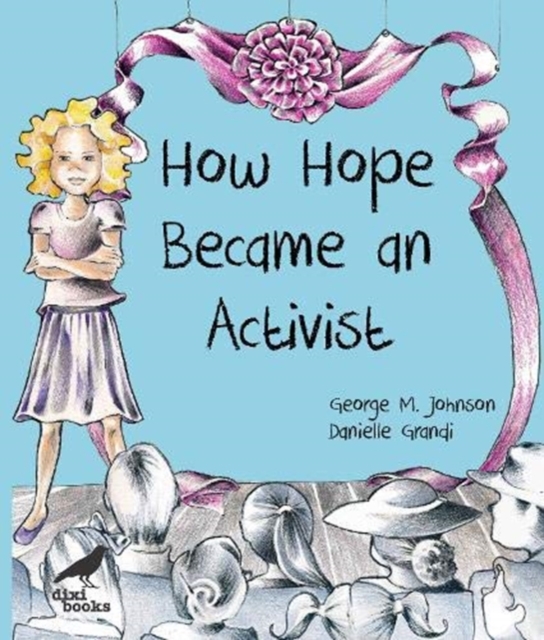 How Hope Became an Activist