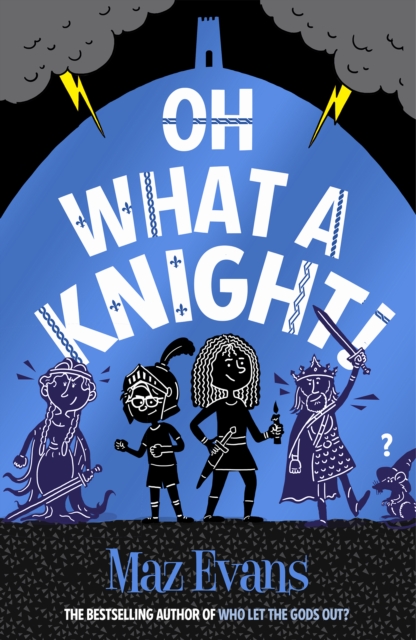 Oh What a Knight!