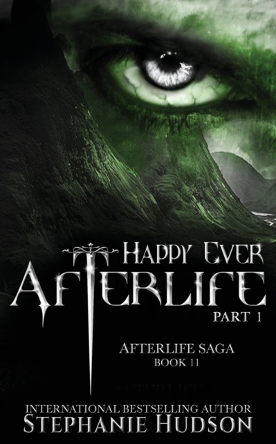 Happy Ever Afterlife - Part One