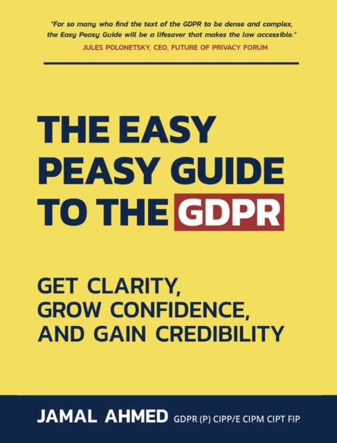 Easy Peasy Guide to the GDPR