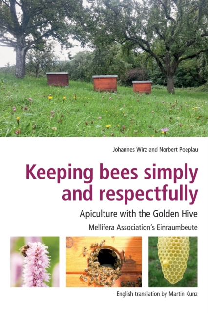 Keeping Bees Simply and Respectfully