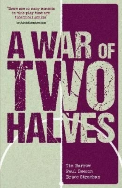 War of Two Halves