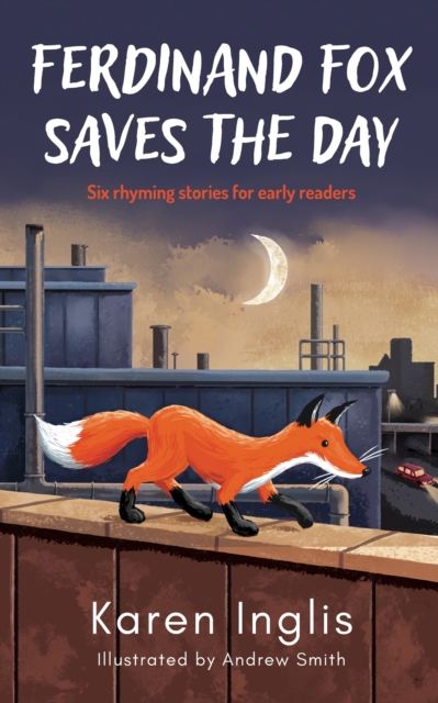 Ferdinand Fox Saves the Day