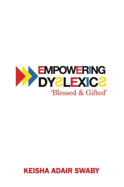 Empowering Dyslexics