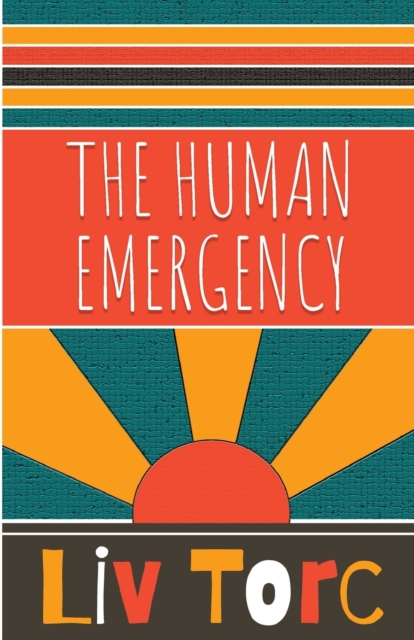 Human Emergency