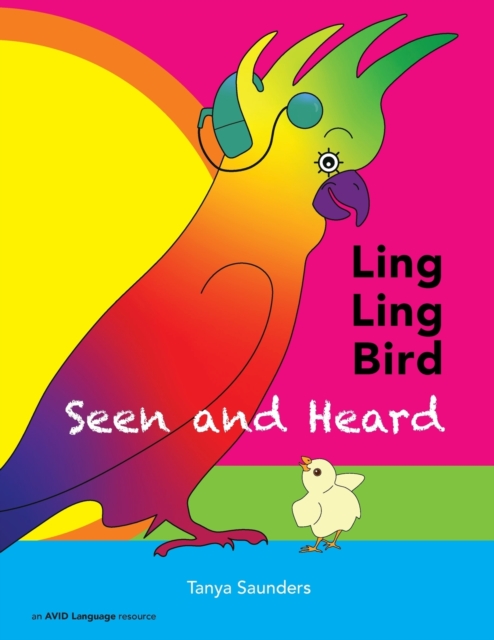 LING LING BIRD Seen and Heard