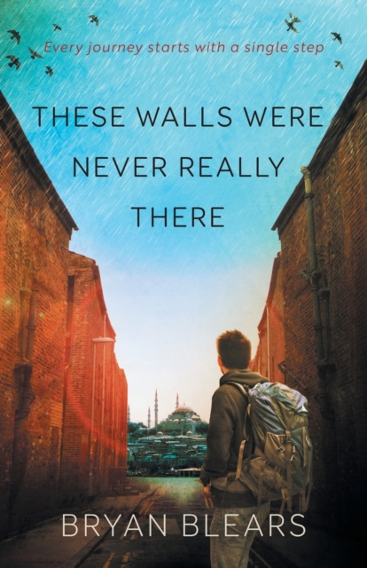 These Walls Were Never Really There