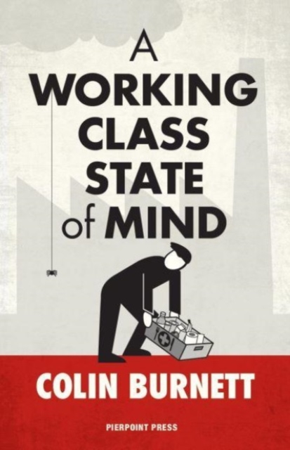 Working Class State of Mind