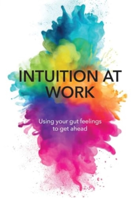 Intuition At Work