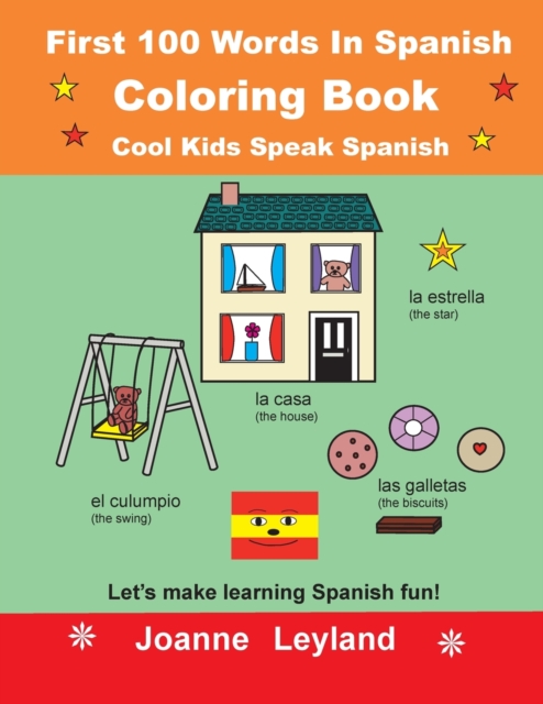 First 100 Words In Spanish Coloring Book Cool Kids Speak Spanish