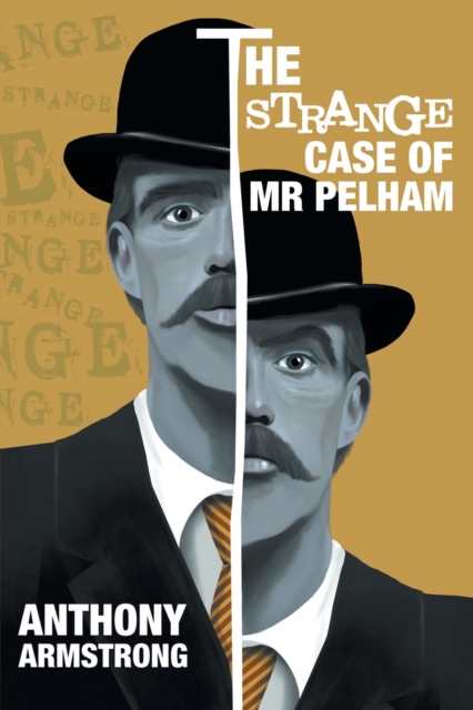 Strange Case of Mr Pelham