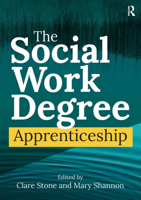The Social Work Degree Apprenticeship