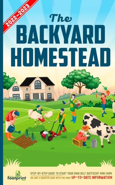 Backyard Homestead 2022-2023