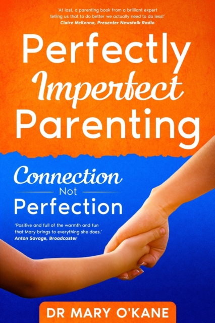 Perfectly Imperfect Parenting