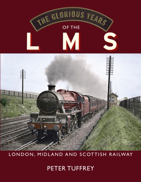 Glorious Years of the LMS