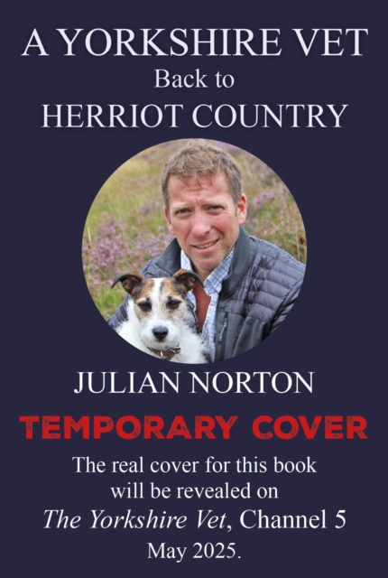 A Yorkshire Vet Back To Herriot Country