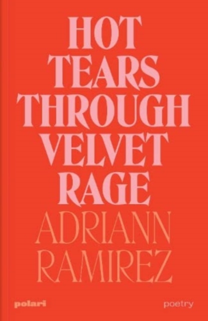 Hot Tears Through Velvet Rage