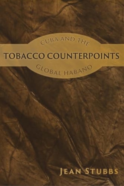 Tobacco Counterpoints