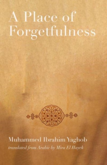 Place of Forgetfulness