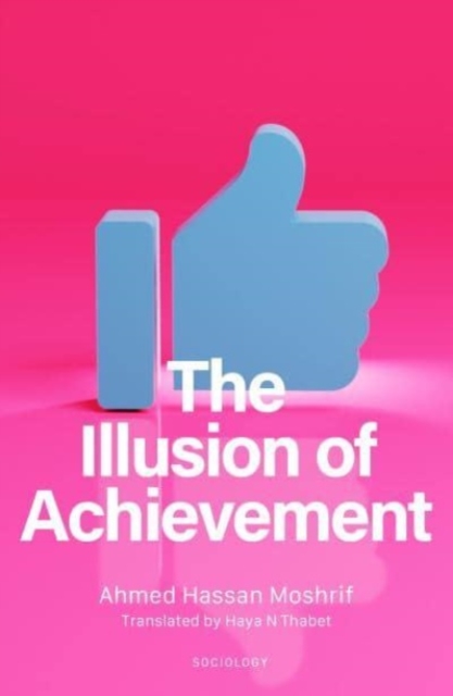 Illusion of Achievement