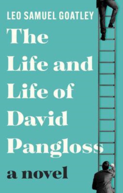 Life and Life of David Pangloss