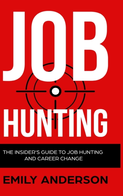 Job Hunting - Hardcover Version