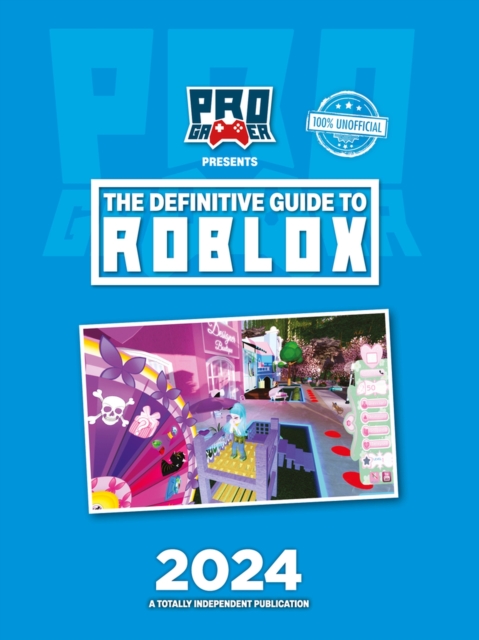 Definitive Guide to Roblox