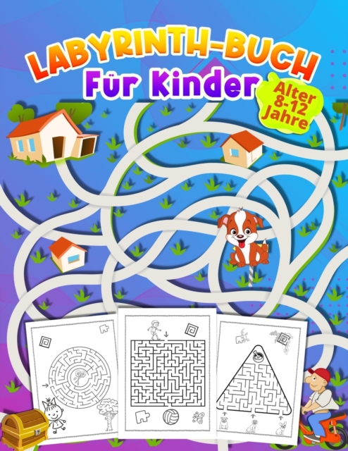 LABYRINTH-BUCH Fur Kinder Alter 8 -12 Jahre