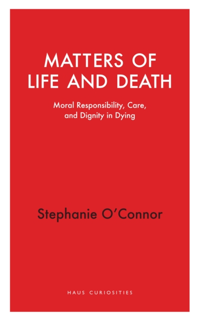 Matters of Life and Death