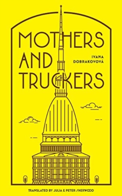 Mothers and Truckers