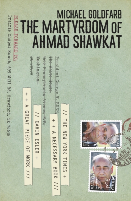 The Martyrdom of Ahmad Shawkat