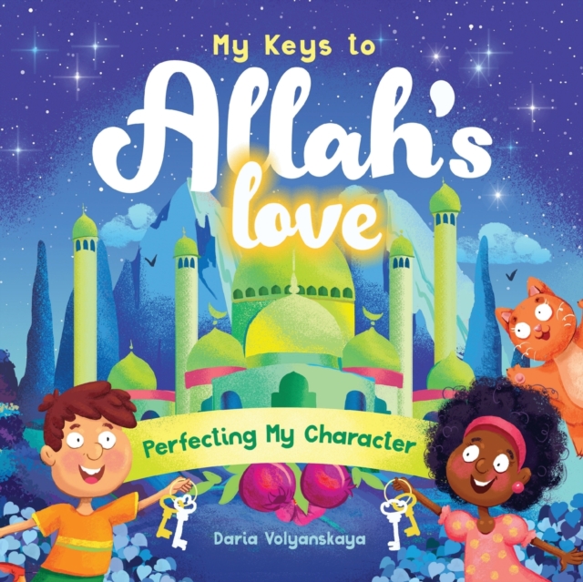 My Keys to Allah's Love