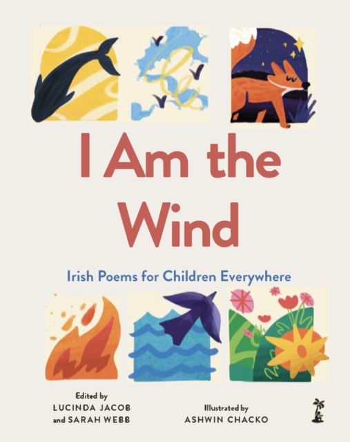 I am the Wind: Irish Poems for Children