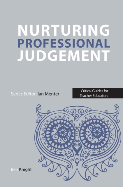 Nurturing Professional Judgement