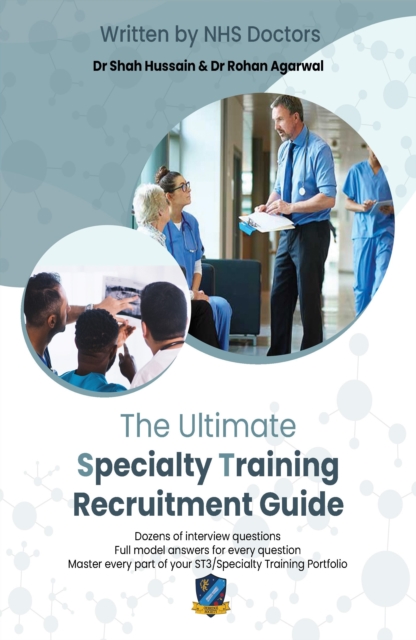 Ultimate Specialty Training Recruitment Guide