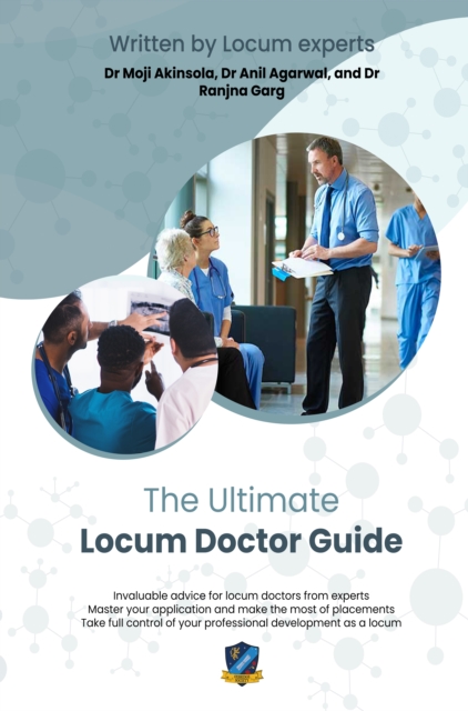 Ultimate Locum Doctor Guide