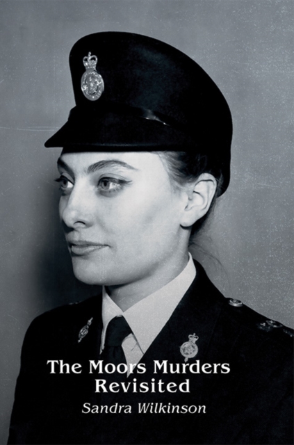 THE MOORS MURDERS REVISITED