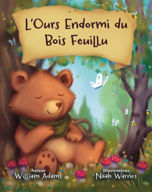 L'OURS ENDORMI DU BOIS FEUILLU
