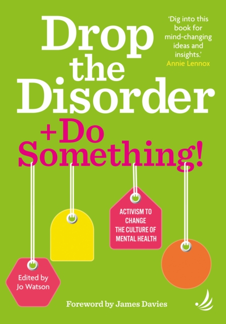 Drop the Disorder + Do Something!