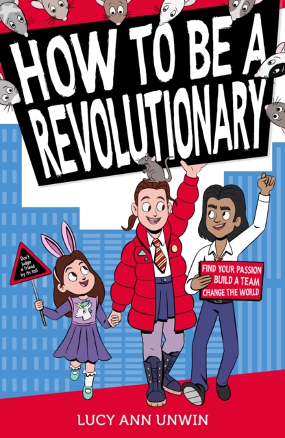 How to Be a Revolutionary