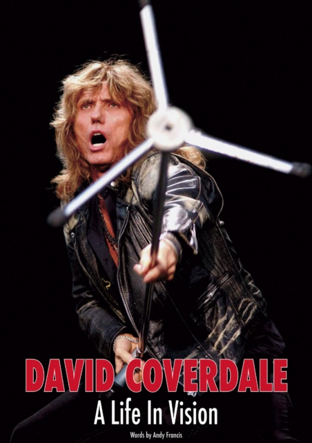 David Coverdale: A Life In Vision
