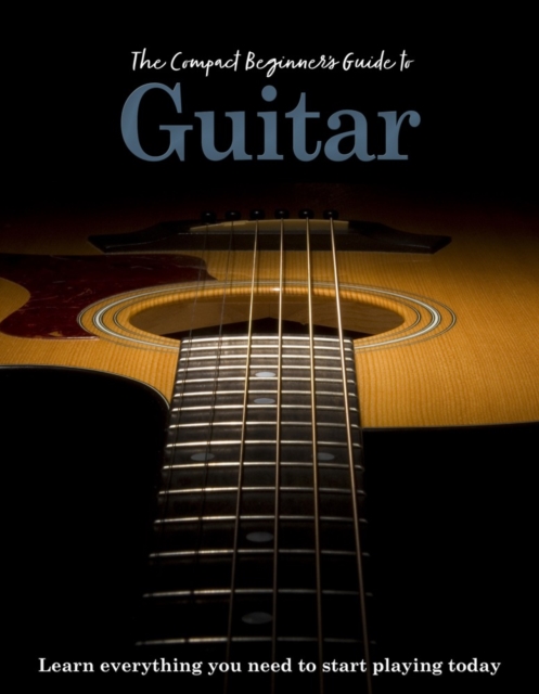 Compact Beginner's Guide to Guitar